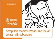 Acceptable medical reasons for use of breast-milk substitutes